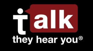 Talk-They-Hear-You-300x166